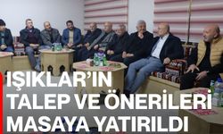 Işıklar’ın Talep ve Önerileri Masaya Yatırıldı