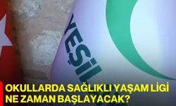 Okullarda Sağlıklı Yaşam Ligi Ne Zaman Başlayacak?