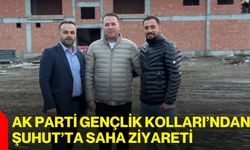 AK Parti Gençlik Kolları’ndan Şuhut’ta Saha Ziyareti