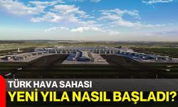 Türk Hava Sahası Yeni Yıla Nasıl Başladı?