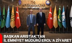 Başkan Arıstak’tan İl Emniyet Müdürü Erol’a Ziyaret