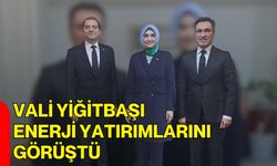 Vali Yiğitbaşı Enerji Yatırımlarını Görüştü