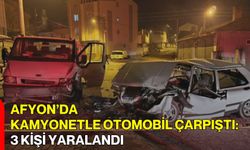 Afyon’da Kamyonetle Otomobil Çarpıştı: 3 Kişi Yaralandı
