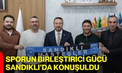 Sporun Birleştirici Gücü Sandıklı’da Konuşuldu