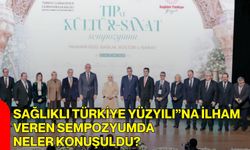Sağlıklı Türkiye Yüzyılı”na İlham Veren Sempozyumda Neler Konuşuldu?