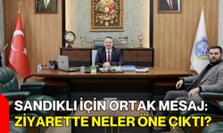 Sandıklı İçin Ortak Mesaj: Ziyarette Neler Öne Çıktı?
