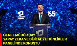 Genel Müdür Çay, Yapay Zekâ ve Dijital Yetkinlikler Panelinde Konuştu