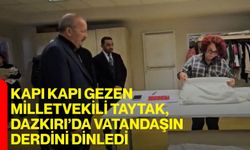 Kapı Kapı Gezen Milletvekili Taytak, Dazkırı’da Vatandaşın Derdini Dinledi