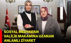 Sosyal Medyadan Valilik Makamına Uzanan Anlamlı Ziyaret