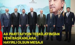 AK Parti Afyon Teşkilatından Yeni Başkanlara Hayırlı Olsun Mesajı