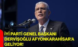 İYİ Parti Genel Başkanı Dervişoğlu Afyonkarahisar’a Geliyor