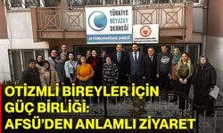 Otizmli Bireyler İçin Güç Birliği: AFSÜ’den Anlamlı Ziyaret