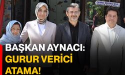 Başkan Aynacı: Gurur Verici Atama!
