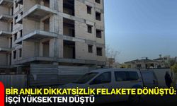 Bir Anlık Dikkatsizlik Felakete Dönüştü: İşçi Yüksekten Düştü