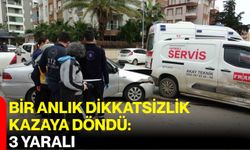 Bir Anlık Dikkatsizlik Kazaya Döndü: 3 Yaralı