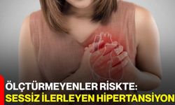 Ölçtürmeyenler Riskte: Sessiz İlerleyen Hipertansiyon