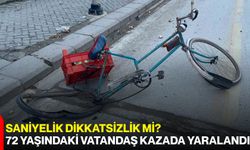 Saniyelik Dikkatsizlik mi? 72 Yaşındaki Vatandaş Kazada Yaralandı