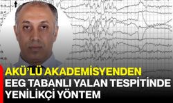 AKÜ’lü Akademisyenden EEG Tabanlı Yalan Tespitinde Yenilikçi Yöntem