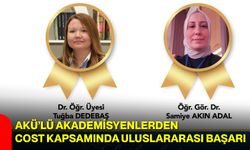 AKÜ’lü Akademisyenlerden COST Kapsamında Uluslararası Başarı