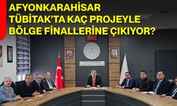 Afyonkarahisar TÜBİTAK’ta Kaç Projeyle Bölge Finallerine Çıkıyor?