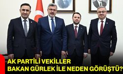 AK Partili Vekiller Bakan Gürlek ile Neden Görüştü?