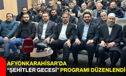 Afyonkarahisar’da “Şehitler Gecesi” Programı Düzenlendi