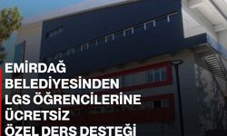 Emirdağ Belediyesinden LGS Öğrencilerine Ücretsiz Özel Ders Desteği