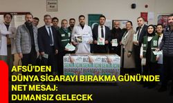 AFSÜ’den Dünya Sigarayı Bırakma Günü’nde Net Mesaj: Dumansız Gelecek