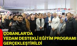 Çobanlar’da YEDAM Destekli Eğitim Programı Gerçekleştirildi