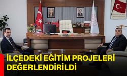 İlçedeki eğitim projeleri değerlendirildi