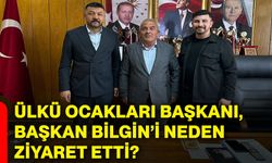 Ülkü Ocakları Başkanı, Başkan Bilgin’i neden ziyaret etti?