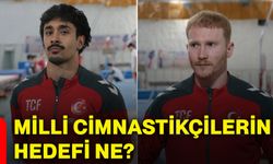Milli cimnastikçilerin hedefi ne?