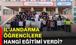 İl Jandarma öğrencilere hangi eğitimi verdi?