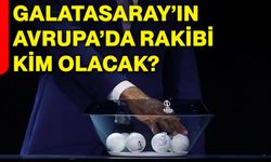 Galatasaray’ın Avrupa’da rakibi kim olacak?