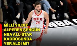 Milli yıldız Alperen Şengün NBA All-Star kadrosunda yer aldı mı?