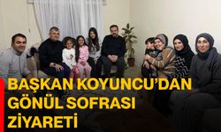 Başkan Koyuncu’dan gönül sofrası ziyareti