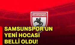 Samsunspor’un yeni hocası belli oldu!