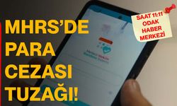 MHRS’de Para Cezası Tuzağı!
