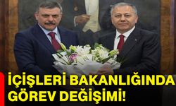İçişleri Bakanlığında görev değişimi!
