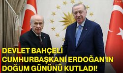Devlet Bahçeli, Cumhurbaşkanı Erdoğan'ın Doğum Gününü Kutladı!