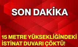 15 Metre Yüksekliğindeki İstinat Duvarı Çöktü!