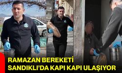 Ramazan Bereketi Sandıklı’da Kapı Kapı Ulaşıyor