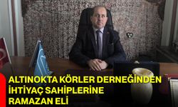 Altınokta Körler Derneğinden İhtiyaç Sahiplerine Ramazan Eli
