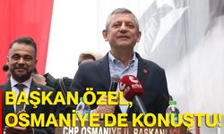 CHP Genel Başkanı Özgür Özel, Osmaniye'de Konuştu!