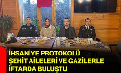 İhsaniye Protokolü Şehit Aileleri ve Gazilerle İftarda Buluştu