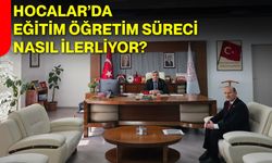 Hocalar’da Eğitim Öğretim Süreci Nasıl İlerliyor?