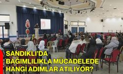Sandıklı’da Bağımlılıkla Mücadelede Hangi Adımlar Atılıyor?