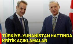 Türkiye–Yunanistan Hattında Kritik Açıklamalar