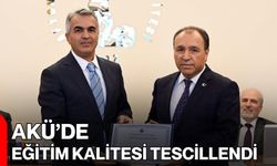 AKÜ’de Eğitim Kalitesi Tescillendi