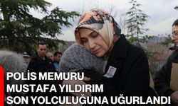 Polis Memuru Mustafa Yıldırım Son Yolculuğuna Uğurlandı